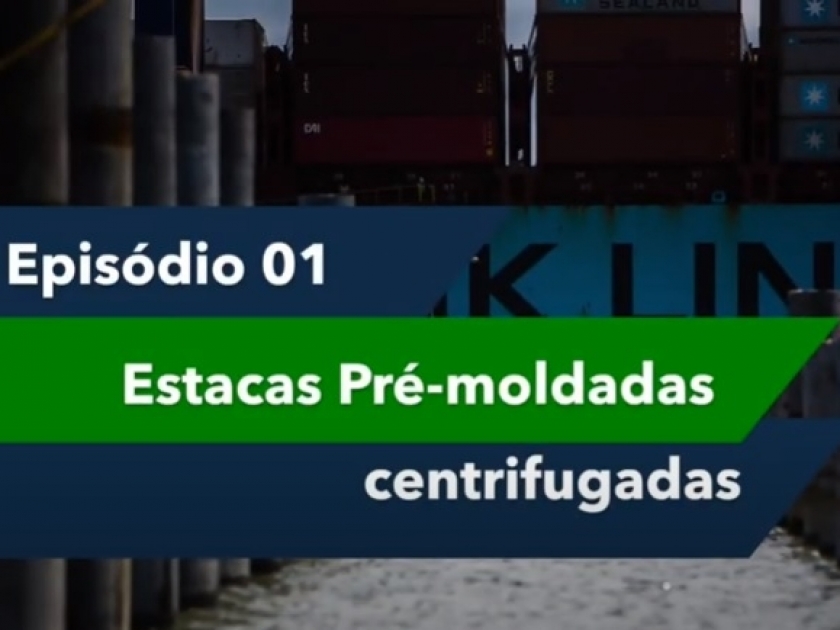 Episódio 01 - Estacas pré-moldadas centrifugadas